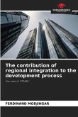 The contribution of regional integration to the development process
