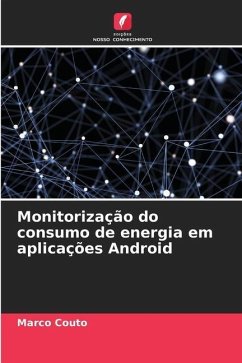 Monitorização do consumo de energia em aplicações Android - Couto, Marco