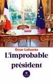 L'improbable président