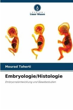 Embryologie/Histologie - Taherti, Mourad