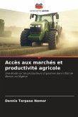 Accès aux marchés et productivité agricole