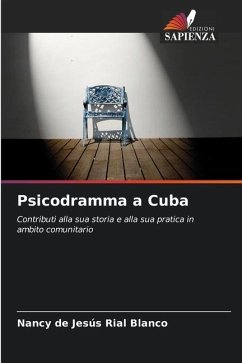 Psicodramma a Cuba - Rial Blanco, Nancy de Jesús