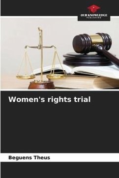 Women's rights trial - Theus, Beguens
