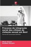 Processo de integração social das vítimas de violação sexual em Beni