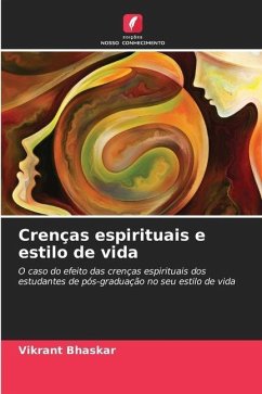 Crenças espirituais e estilo de vida - Bhaskar, Vikrant