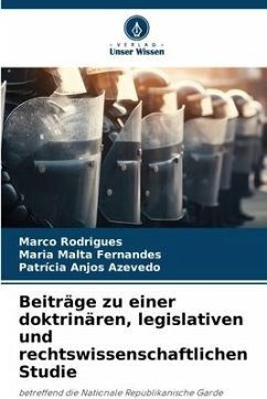 Beiträge zu einer doktrinären, legislativen und rechtswissenschaftlichen Studie - Rodrigues, Marco;Fernandes, Maria Malta;Azevedo, Patrícia Anjos