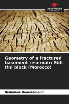 Geometry of a fractured basement reservoir: Sidi Ifni block (Morocco) - Benmahmoud, Redouane