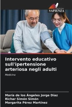 Intervento educativo sull'ipertensione arteriosa negli adulti - Jorge Díaz, María de los Ángeles;Simón Simón, Richar;Pérez Martínez, Margarita