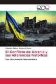 El Conflicto de Ucrania y sus referencias históricas