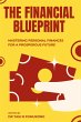 THE FINANCIAL BLUEPRINT (eBook, ePUB) - Bild 1