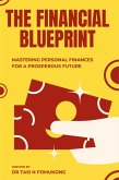 THE FINANCIAL BLUEPRINT (eBook, ePUB)