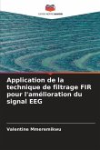 Application de la technique de filtrage FIR pour l'amélioration du signal EEG