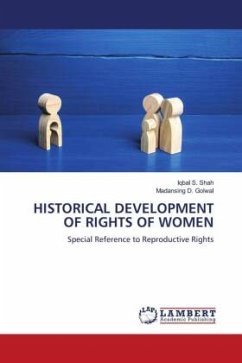 HISTORICAL DEVELOPMENT OF RIGHTS OF WOMEN - Shah, Iqbal S.;Golwal, Madansing D.