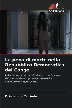 La pena di morte nella Repubblica Democratica del Congo - Mutindu, Drisceince