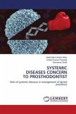 SYSTEMIC DISEASES CONCERN TO PROSTHODONTIST