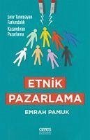 Etnik Pazarlama - Pamuk, Emrah