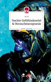 Nackte Gefühlsduselei & Herzschmerzpoesie. Life is a Story - story.one