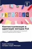 Kontextualizaciq i adaptaciq metodow FLE