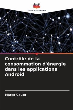 Contrôle de la consommation d'énergie dans les applications Android - Couto, Marco