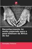 Reconhecimento há muito esperado para o povo Khoisan da África do Sul