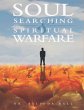 Soul Searching and Spiritual Warfare - Bild 1