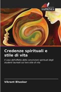 Credenze spirituali e stile di vita - Bhaskar, Vikrant