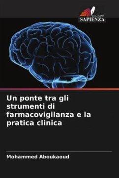 Cover Un ponte tra gli strumenti di farmacovigilanza e la pratica clinica