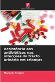 Resistência aos antibióticos nas infecções do tracto urinário em crianças