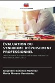 ÉVALUATION DU SYNDROME D'ÉPUISEMENT PROFESSIONNEL