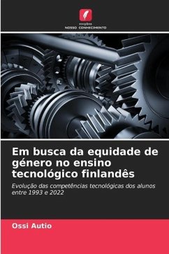 Em busca da equidade de género no ensino tecnológico finlandês - Autio, Ossi