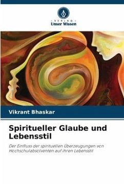 Spiritueller Glaube und Lebensstil - Bhaskar, Vikrant