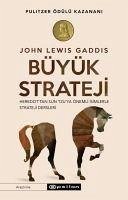 Büyük Strateji - Lewis Gaddis, John