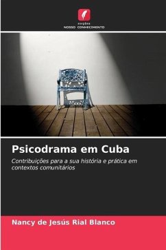 Psicodrama em Cuba - Rial Blanco, Nancy de Jesús