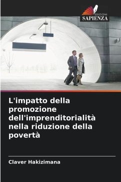 L'impatto della promozione dell'imprenditorialità nella riduzione della povertà - Hakizimana, Claver