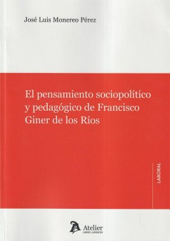 El Pensamiento Sociopolitico Y Pedagogico de Francisco Gine