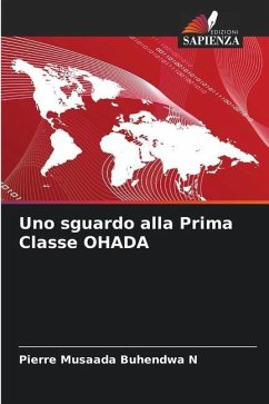 Uno sguardo alla Prima Classe OHADA - Musaada Buhendwa N, Pierre