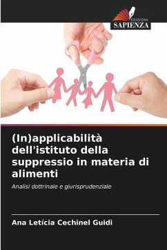 (In)applicabilità dell'istituto della suppressio in materia di alimenti - Cechinel Guidi, Ana Letícia