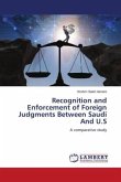 Recognition and Enforcement of Foreign Judgments Between Saudi And U.S