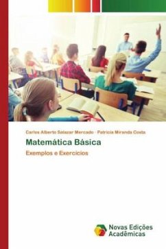 Matemática Básica - Salazar Mercado, Carlos Alberto;Costa, Patrícia Miranda