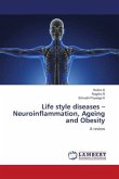 Life style diseases ¿ Neuroinflammation, Ageing and Obesity