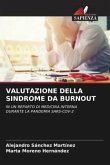 VALUTAZIONE DELLA SINDROME DA BURNOUT