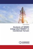 Analysis of MIMO integrated MANET in Combined Terrain