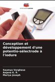 Conception et développement d'une potentio-sélectrode à l'iodure