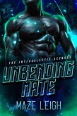 Unbending Mate (The Intergalactic Accords, #1) (eBook, ePUB)