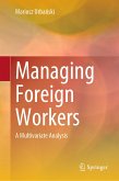 Managing Foreign Workers (eBook, PDF)