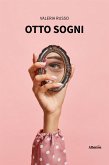 Otto sogni (eBook, ePUB)