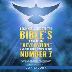 Cover BEGINNER'S GUIDE TO THE BIBLE'S LAST BOOK 