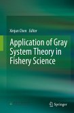 Application of Gray System Theory in Fishery Science (eBook, PDF)