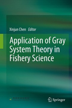 Application of Gray System Theory in Fishery Science (eBook, PDF)