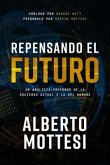 Repensando el futuro (eBook, ePUB) Repensando el futuro (eBook, ePUB)